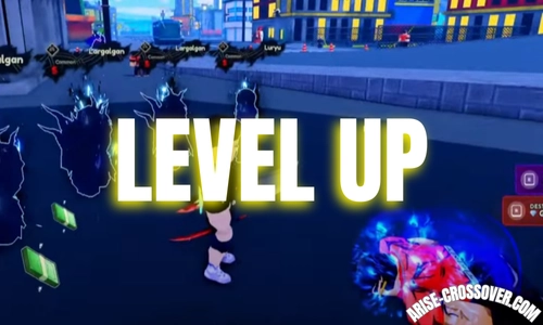 Level Up Fast Arise Crossover